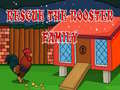 Παιχνίδι Rescue The rooster Family