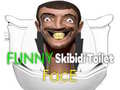 Παιχνίδι Funny Skibidi Toilet Face