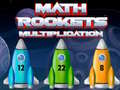 Παιχνίδι Math Rockets Multiplication