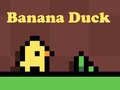 Παιχνίδι Banana Duck