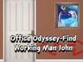 Παιχνίδι Office Odyssey Find Working Man John