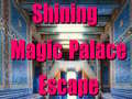 Παιχνίδι Shining Magic Palace Escape