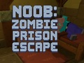 Παιχνίδι Noob: Zombie Prison Escape