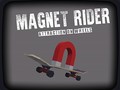 Παιχνίδι Magnet Rider: Attraction on Wheels
