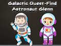 Παιχνίδι Galactic Quest-Find Astronaut Glenn
