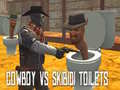 Παιχνίδι Cowboy vs Skibidi Toilets