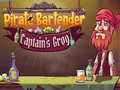 Παιχνίδι Pirate Bartender Captain's Grog