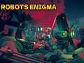 Παιχνίδι Robots Enigma