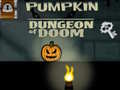Παιχνίδι Pumpkin Dungeon Of Doom