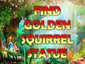 Παιχνίδι Find Golden Squirrel Statue