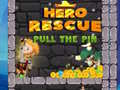 Παιχνίδι Hero Rescue Pull The Pin