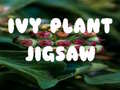 Παιχνίδι Ivy Plant Jigsaw