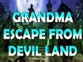 Παιχνίδι Grandma Escape From Devil Land