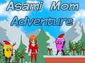 Παιχνίδι Asami Mom Adventure