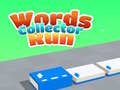 Παιχνίδι Words Collector Run 