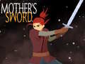 Παιχνίδι Mother's Sword 