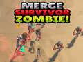 Παιχνίδι Merge Survivor Zombie!