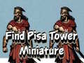 Παιχνίδι Find Pisa Tower Miniature