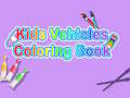 Παιχνίδι Kids Vehicles Coloring Book