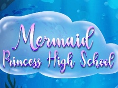 Παιχνίδι Mermaid Princess High School