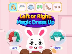 Παιχνίδι Left Or Right Magic Dress Up