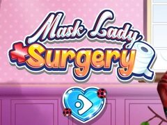 Παιχνίδι Mask Lady Surgery