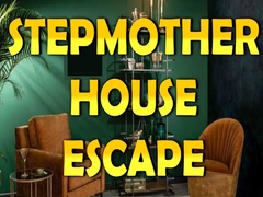 Παιχνίδι Stepmother House Escape