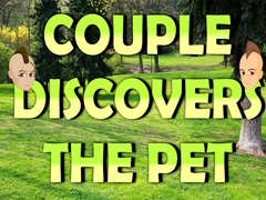 Παιχνίδι Couple Discovers The Pet