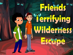 Παιχνίδι Friends Terrifying Wilderness Escape