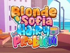 Παιχνίδι Blonde Sofia Hairy Problem