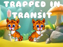 Παιχνίδι Trapped in Transit