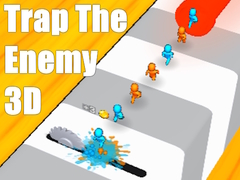 Παιχνίδι Trap The Enemy 3D