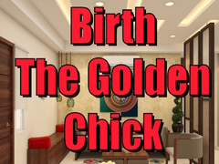Παιχνίδι Birth the Golden Chick