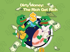 Παιχνίδι Dirty Money: The Rich Get Rich