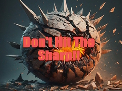 Παιχνίδι Don't Hit The Sharp