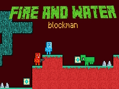 Παιχνίδι Fire and Water Blockman