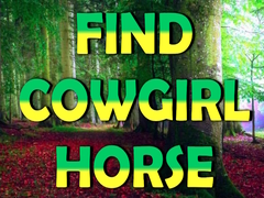 Παιχνίδι Find Cowgirl Horse