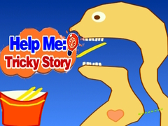 Παιχνίδι Help Me: Tricky Story 