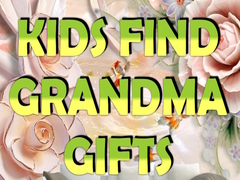 Παιχνίδι Kids Find Grandma Gifts