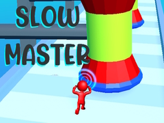 Παιχνίδι Slow Master