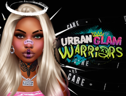 Urban Glam Warriors.