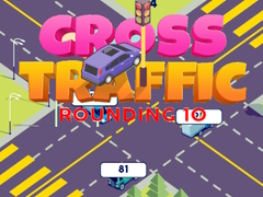 Παιχνίδι Cross Traffic Rounding 10