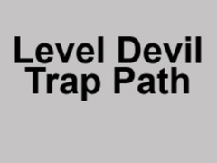 Παιχνίδι Level Devil Trap Path