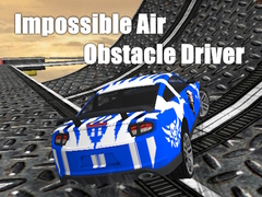 Παιχνίδι Impossible Air Obstacle Driver