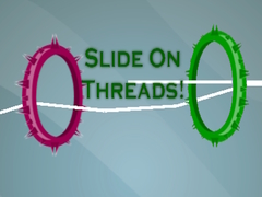 Παιχνίδι Slide On Threads!