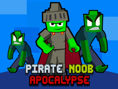 Παιχνίδι Pirate Noob Apocalypse