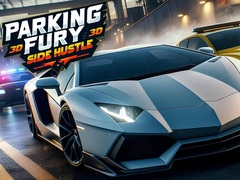 Παιχνίδι Parking Fury 3D: Side Hustle