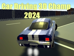 Παιχνίδι Car Driving 3D Champ 2024