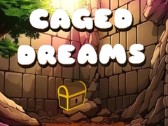 Παιχνίδι Caged Dreams