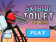 Παιχνίδι Skibidi Toilet Tall Neck